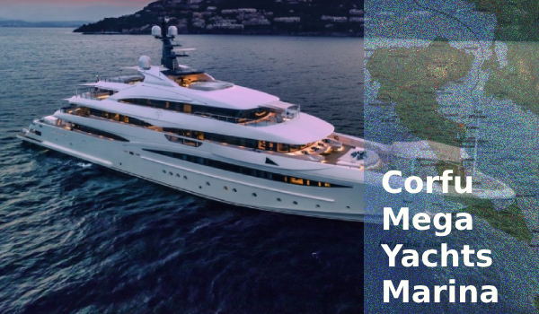Corfu Mega Yachts Marina